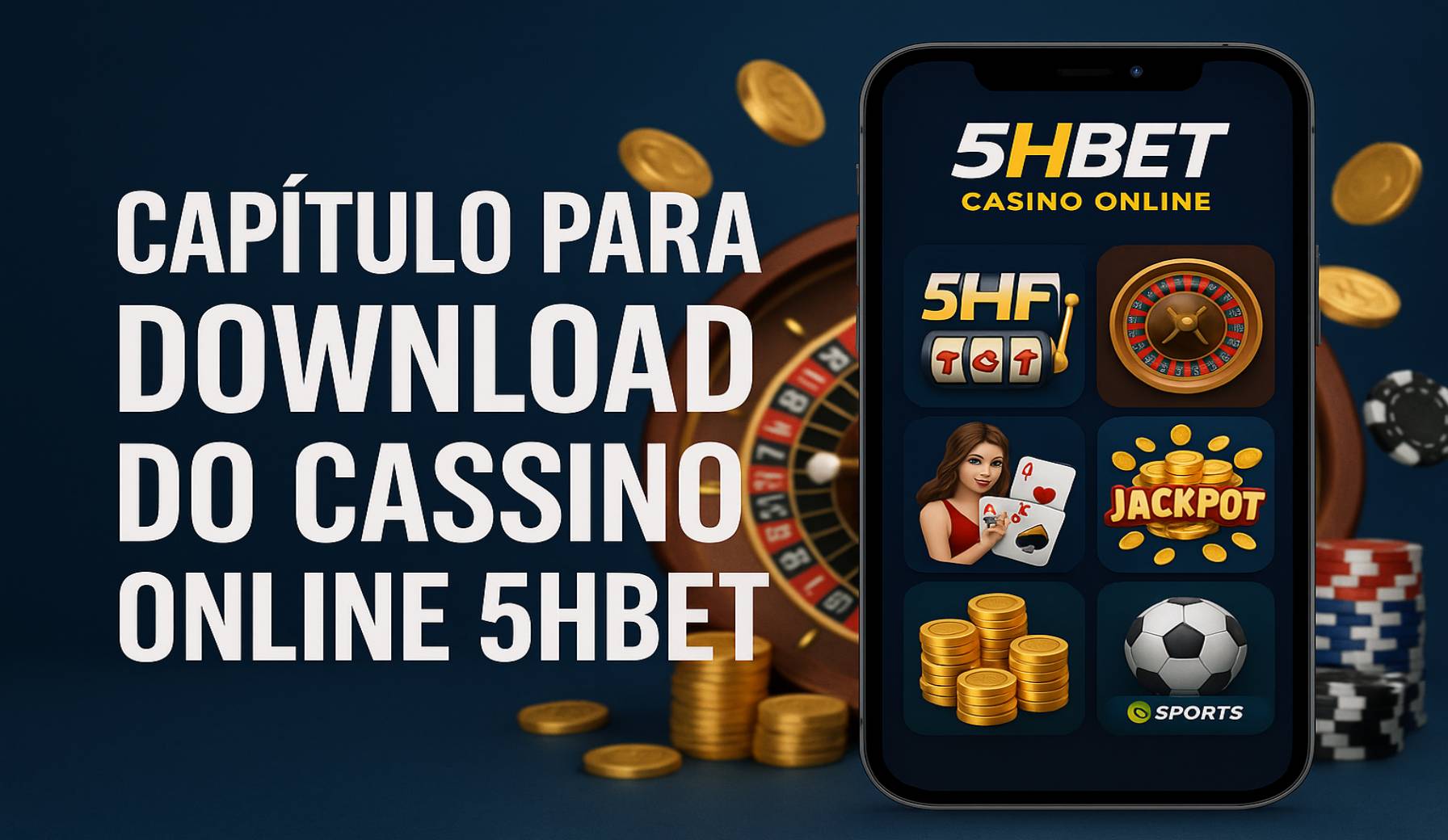 Baixar o 5HBET Cassino App
